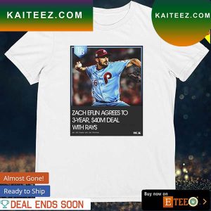 Zach Eflin agrees to 3-years deal with Rays T-shirt