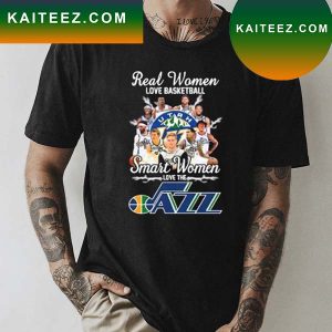 2022 Real Women love basketball smart Women love the Utah Jazz team signatures T-shirt
