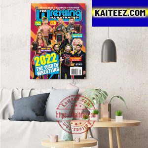 2022 The Year In Wrestling Pro Wrestling Illustrated Art Decor Poster Canvas