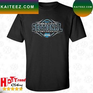 2023 Ohsaa Swim And Dive Sectional Championships T-Shirt