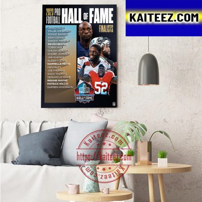 2023 Pro Football Hall Of Fame Finalists Of NFL Art Decor Poster Canvas