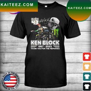 43 Forever Ken Block 1967-2023 Thank You For The Memories signature T-shirt