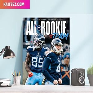 All Rookie Kinda Season for Chigoziem Okonkwo x Ryan Stonehouse x Tennessee Titans Canvas-Poster