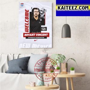 Bryant Vincent Is Offensive Coordinator Of New Mexico Football Art Decor Poster Canvas