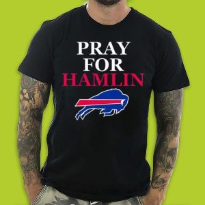 Buffalo Bills Prayer For Damar Hamlin Fashion T-Shirt