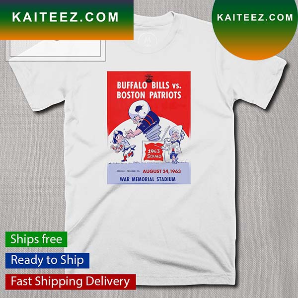 Buffalo Bills Vs Boston Patriots War Memorial Stadium T-Shirt - Kaiteez