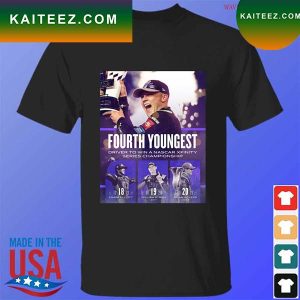Chase Elliott William Byron Brian Vickers Fourth youngest Driver to win a nascar Xfinity series championship T-shirt