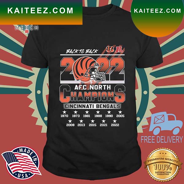 Cincinnati Bengals 2022 Afc North Champions 2005-2022 Back To Back shirt,  hoodie, sweater and long sleeve