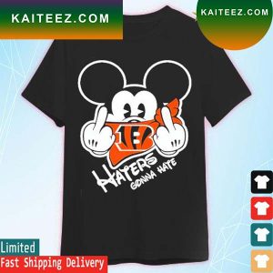 Cincinnati Bengals Mickey Mouse Haters Gonna Hate T-shirt