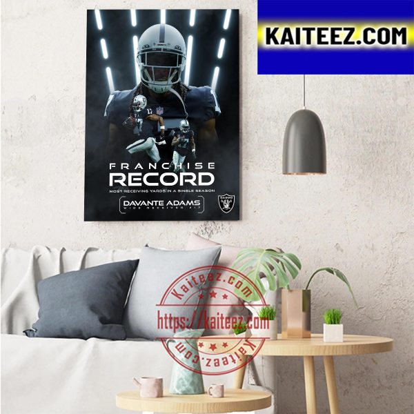 Davante Adams Franchise Record Most Receiving Yards In A Single Season With Las Vegas Raiders Art Decor Poster Canvas