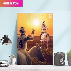 Did Prescott Dak Just Wave Tom Brady Off Into The Sunset – Dallas Cowboys vs Tampa Bay Buccaneers NFL Home Decorations Poster-Canvas