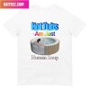 Justice For Augustus Style T-Shirt