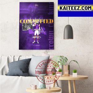 JK Johnson Committed LSU Tigers Football Welcome To The Path Art Decor Poster Canvas