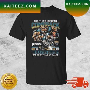Jacksonville Jaguars The Third-Biggest Comeback Duuuval In Playoff History T-shirt