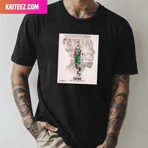 Jayson Tatum 4 Straight NBA All Star Appearances Boston Celtics Unique T-Shirt