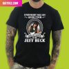 Never Underestimate An Old Man Who Listens To Jeff Beck Unique T-Shirt