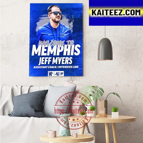 Jeff Myers Welcome To The Memphis Football Art Decor Poster Canvas
