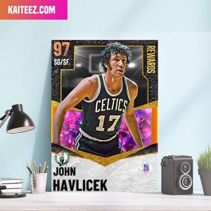 John Havlicek Boston Celtics Triple Threat Rewards Card Home Decorations Poster-Canvas