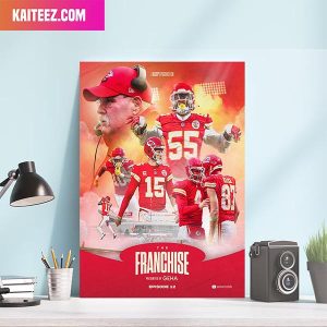 Kansas City Chiefs New Episode Of The Franchise Presented By GEHA Home Decorations Canvas-Poster