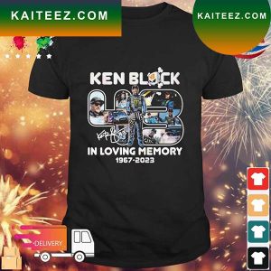 Ken Block 43 In Loving Memory 1967-2023 Signature T-shirt