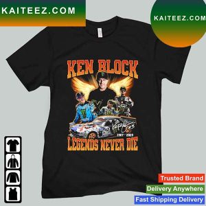 Ken Block Legends Never Die 1967 2023 T-Shirt