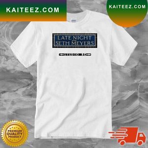 Late Night With Seth Meyers Subway 2023 T-Shirt