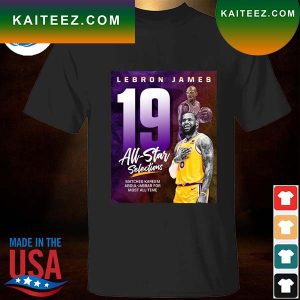 Lebron James 19th nba all star appearance matches kareem abdul jabbar for most all time T-shirt