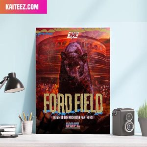 Michigan Panthers We’ll See You At Ford Field on April 30th Panthers Fans Home Decorations Canvas-Poster
