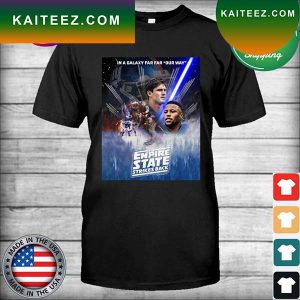 New York Giants 2023 Our Way The Empire State Strikes Back T-shirt