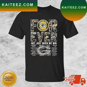 Official Green Bay Packers Forever Not Just When We Win Signatures T-shirt