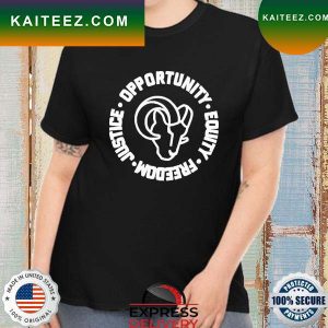 Official Los Angeles Rams Opportunity Equality Freedom Justice T-Shirt