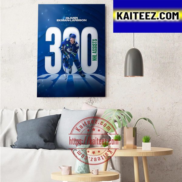 Oliver Ekman-Larsson 300 NHL Assists For Vancouver Canucks Art Decor Poster Canvas