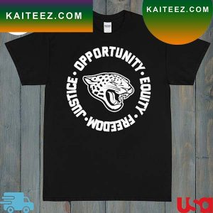 Opportunity Equity Freedom Justice Jacksonville Football T-Shirt