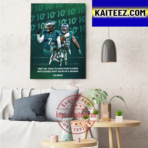 Philadelphia Eagles Four Players With Double-Digit Sacks Art Decor Poster Canvas