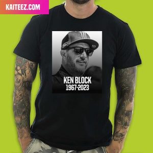 RIP Ken Block 1967 – 2023 Rest In Peace Style T-Shirt