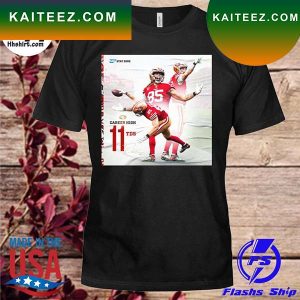 San Francisco 49Ers career high 11 TDS signature T-shirt