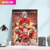 San Francisco 49ers NFL Team Finish The Regular Season On A 10 Game Winning Streak Home Decorations Poster-Canvas