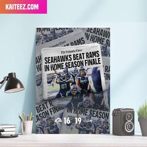 Seattle Seahawks Beat Los Angeles Rams Hot Off The Press NFL Home Decorations Poster-Canvas