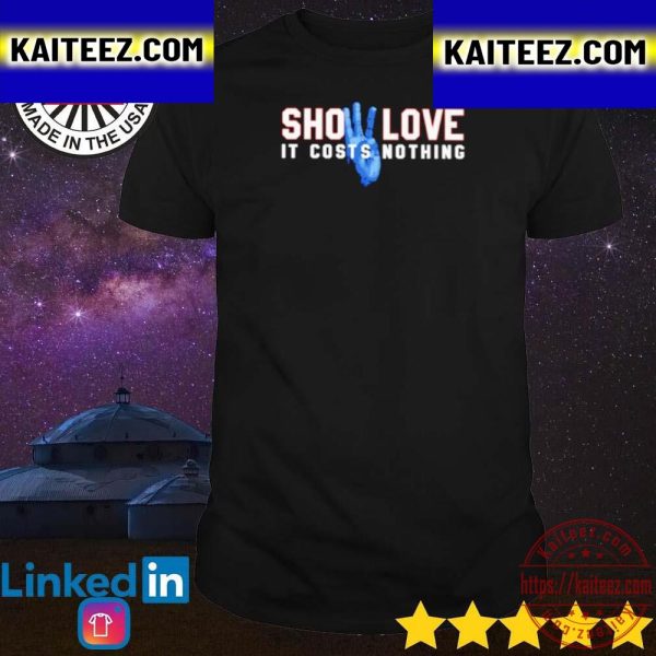 Show Love It Costs Nothing Vintage T-Shirt