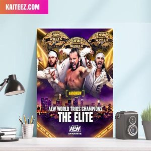 The AEW World Trios Champions The Elite Young Bucks x Kenny Omega AEW Dynamite Home Decorations Poster-Canvas