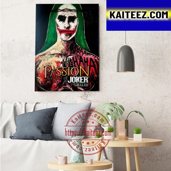 The Passion Of The Joker Inside Art Decor Poster Canvas