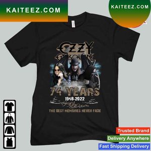 Top Ozzy Osbourne 74 years 1948-2022 the best memories never fade signature T-shirt