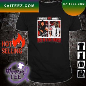 Top undertaker vs Mankind hell in a cell match King of the Ring 98 T-shirt
