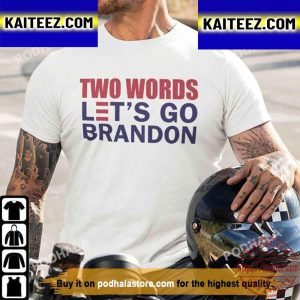 Two Words Lets Go Brandon Vintage T-Shirt