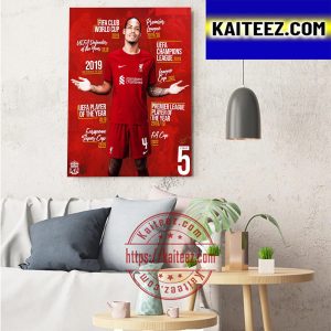 Virgil Van Dijk 5 Years All Title With Liverpool Art Decor Poster Canvas
