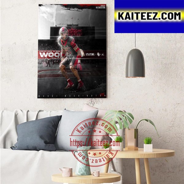 Woodi Washington Coming Back In 2024 With Oklahoma Sooners Football Art Decor Poster Canvas