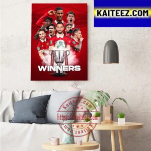 2023 Carabao Cup Winners Are Manchester United Art Decor Poster Canvas