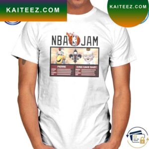2023 NBA jam pierre king cake baby T-shirt