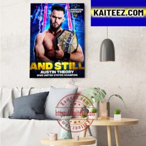 Austin Theory still WWE United States Champion after Elimination Chamber 2023 Art Decor Poster Canvas
