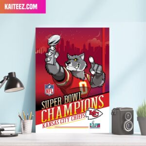 Congrats To The Kansas City Chiefs Super Bowl LVII 2023 Champs Poster Canvas Decorations